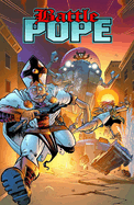 Battle Pope: Wrath of God v. 4