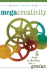 Megacreativity: Five Steps to Thinking Like a Genius