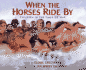 Where the Horses Ride by: Children in the Times of War