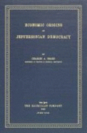 Economic Origins of Jeffersonian Democracy