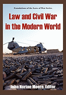 Law and Civil War in the Modern World