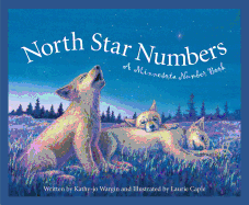 North Star Numbers: A Minnesota Number Book