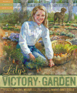 Lilys Victory Garden