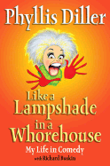 Like a Lampshade in a Whorehouse