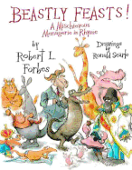 Beastly Feasts!: A Mischievous Menagerie in Rhyme