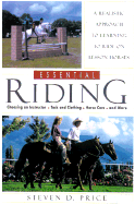 Essential Riding: A Realistic Approach to Horsemanship