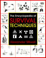 The Encyclopedia of Survival Techniques