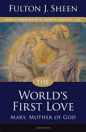 The world's first love.