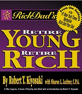 Rich Dad's Retire Young Retire Rich