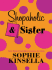Shopaholic & Sister