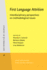 First Language Attrition. Interdisciplinary Perspectives on Methodological Issues
