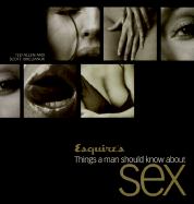 Esquire's Things a Man Should Know about Sex