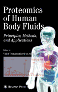 Proteomics of Human Bodyfluids: Principles, Methods, and Applications