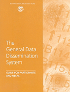 The General Data Dissemination System: Guide for Participants and Users