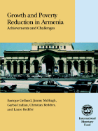 Growth and Poverty Reduction in Armenia: Achievements and Challenges