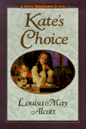 Kate's Choice