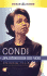 Condi: The Condoleezza Rice Story