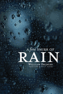 A Fine Smirr of Rain