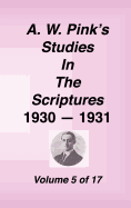 A W. Pink's Studies in the Scriptures, Volume 05