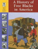 A History of Free Blacks in America