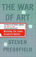 The War of Art: Winning the Inner Creative Battle