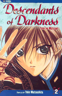 Descendants of Darkness, Vol. 2: Yami No Matsuei