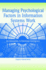 Managing Psychological Factors in Information Systems Work: An Orientation to Emotional Intelligence