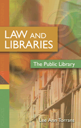 Law and Libraries: The Public Library