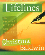 Lifelines: How Personal Writing Can Save Your Life