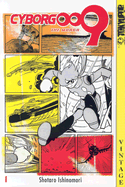 Cyborg 009: Volume 1
