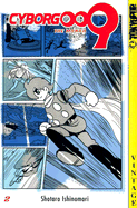Cyborg 009: Volume 2