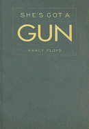 She's Got a Gun
