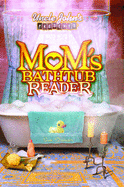 Mom's Bathtub Reader