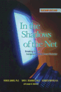 In the Shadows of the Net: Breaking Free from Compulsive Online Sexual Behavior