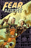 Fear Agent: Re-ignition v. 1