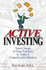 Active Investing: Take Charge of Your Portfolio in Today's Unpredictable Markets