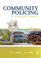 Community Policing: A Contemporary Perspective