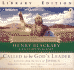Called to Be God's Leader: Lessons from the Life of Joshua: How God Prepares His Servants for Leadership