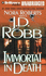 Immortal in Death