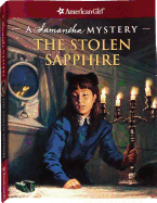 The Stolen Sapphire: A Samantha Mystery