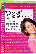 Psst... Secret Instructions Every Girl Should Know