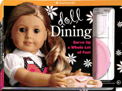 Doll Dining: Serve Up a Whole Lot of Fun!