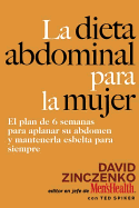 La Dieta Abdominal Para La Mujer