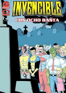 Invencible Volume 4 Con Ocho Basta 2