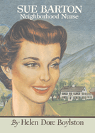 Sue Barton, Neighborhood Nurse