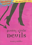 Pretty Little Devils: Splashproof Beach Read! 100% Waterproof Cover