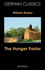 The Hunger Pastor (German Classics)