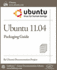 Ubuntu 11.04 Packaging Guide