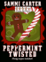 Peppermint Twisted