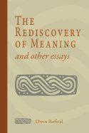The Rediscovery of Meaning, and Other Essays